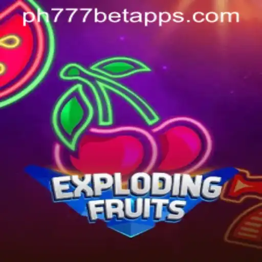 ExplodingFruits: A Vibrant Casino Experience with PH777 Bet App