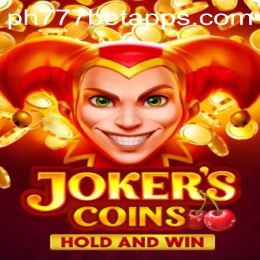 Explore the Exciting World of JokersCoins and the PH777 Bet App