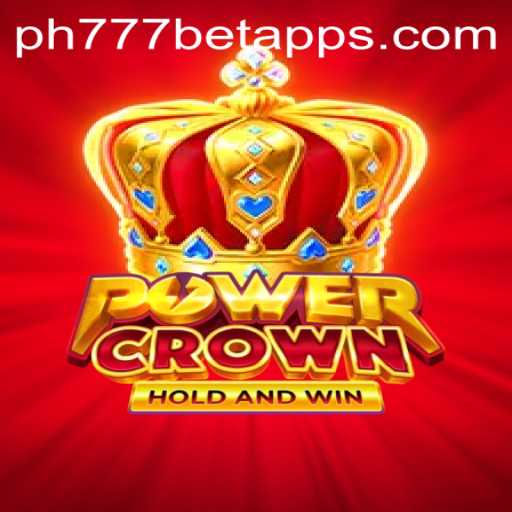 Discover the Thrills of PowerCrown: Your Guide to the Game and PH777 Bet App