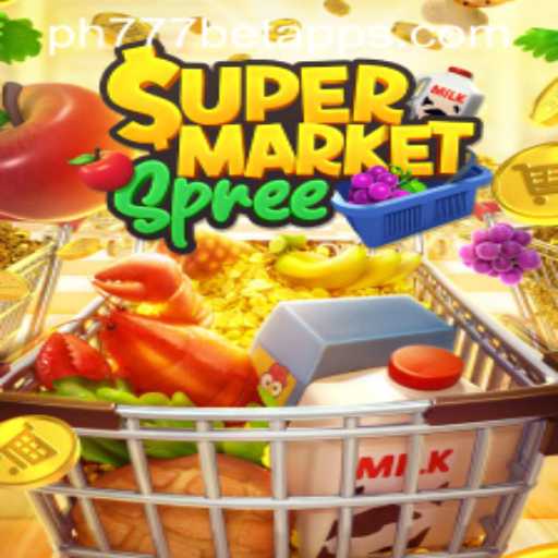 Exploring the Exciting World of SupermarketSpree on the PH777 Bet App