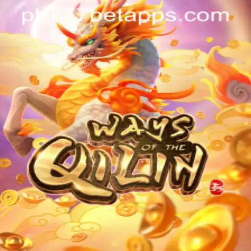 Exploring the Thrills of 'Ways of the Qilin' on PH777 Bet App
